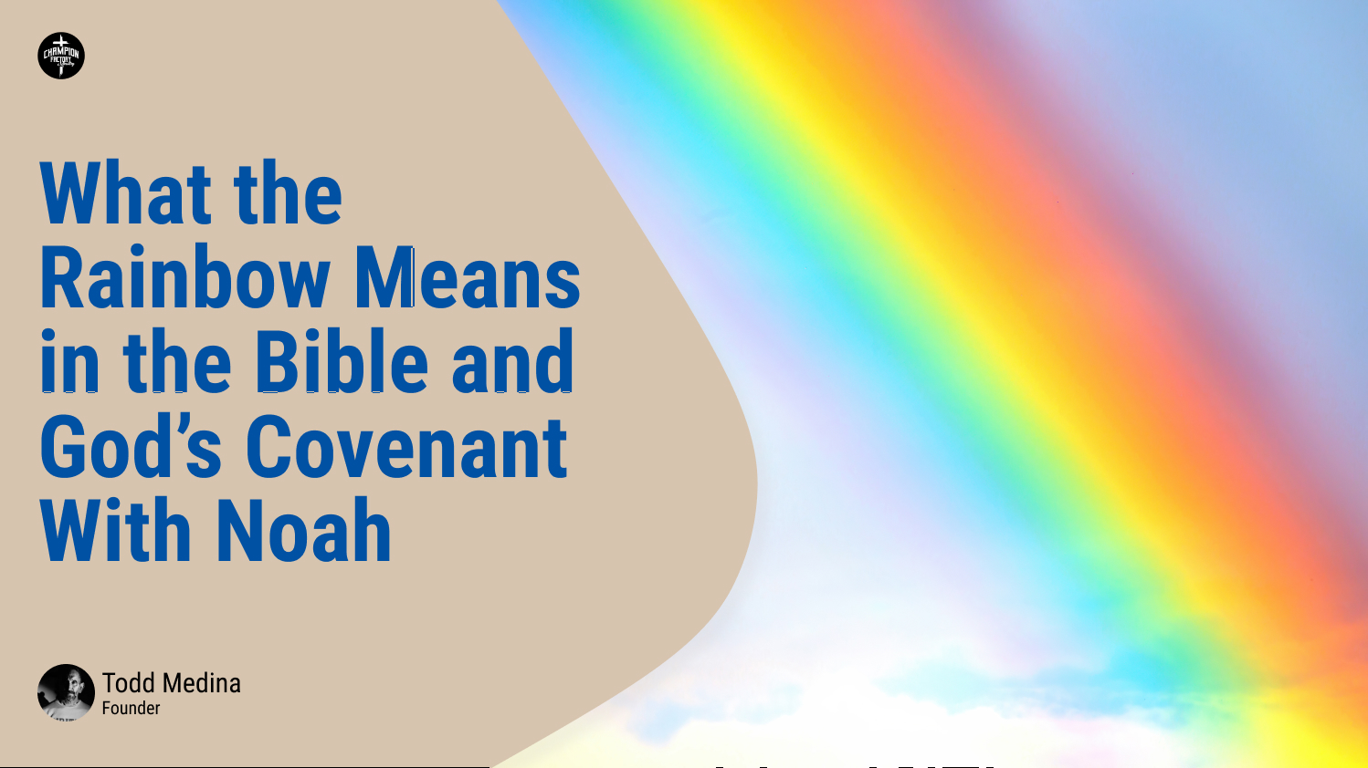 What the Rainbow Means in the Bible and God&rsquo;s Covenant With Noah